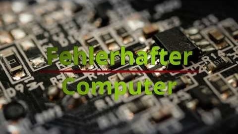 Fehlerhafter Computer
